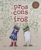 The pros and cons of being a frog by Sue de Gennaro